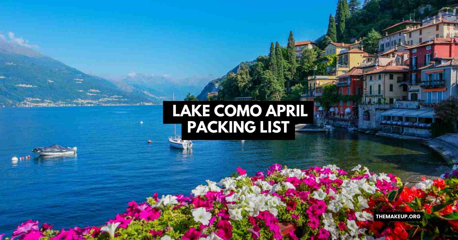 Lake Como April Packing List