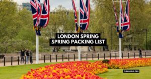 London Spring Packing List feat
