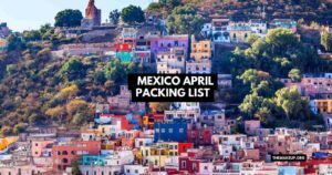 Mexico April Packing List feat.jpg