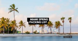Miami Spring Packing List feat