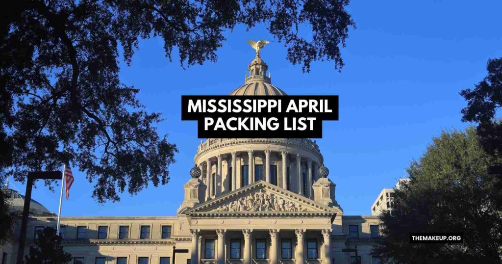 Mississippi April Packing List feat.jpg
