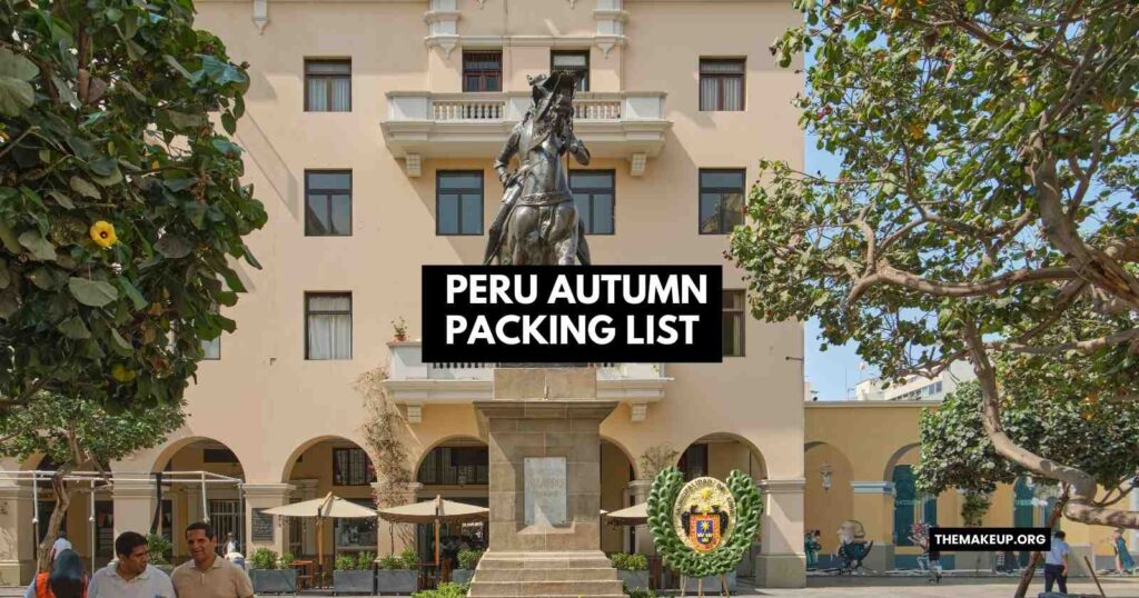 Peru Autumn Packing List feat.jpg