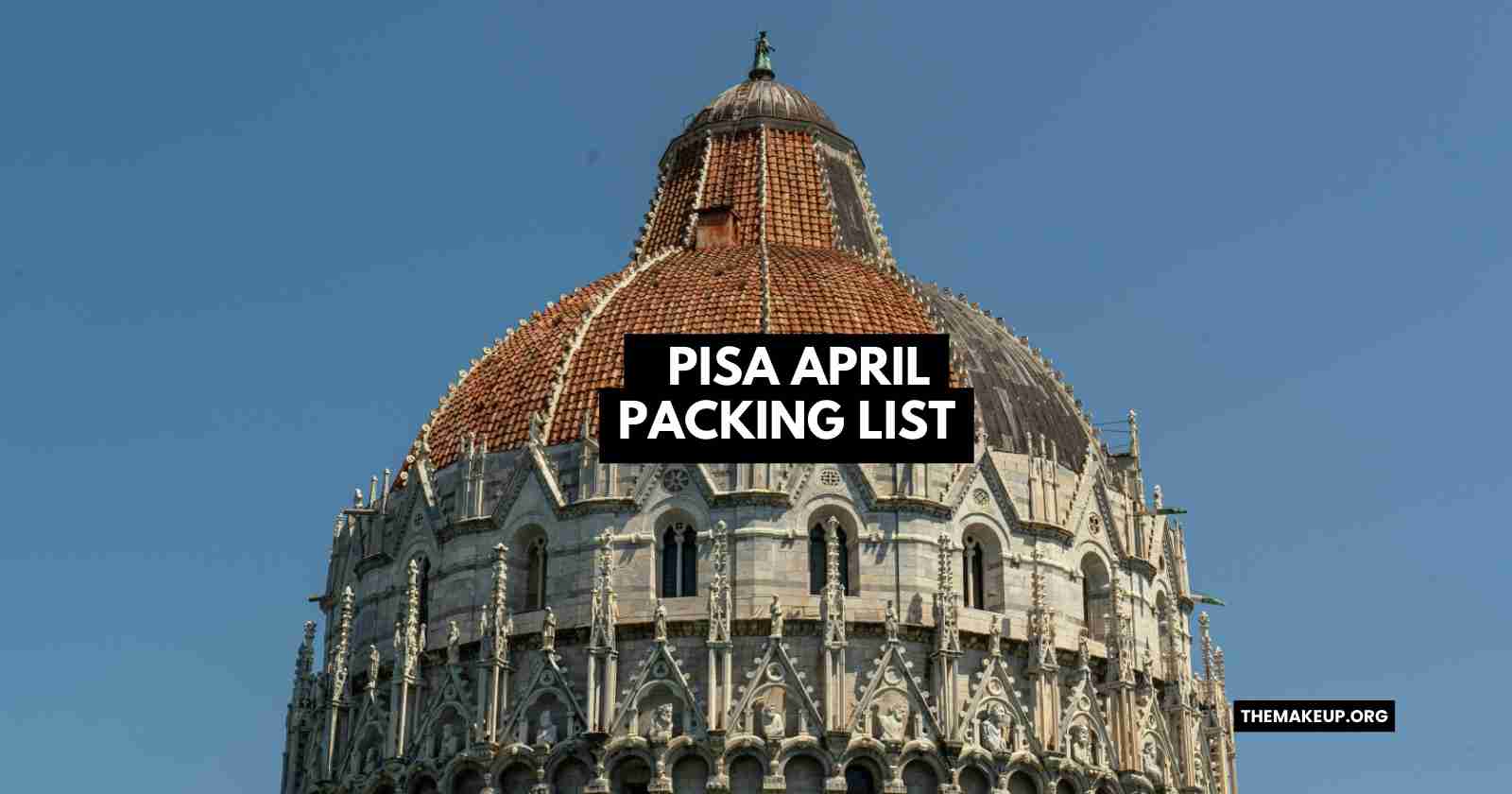 Pisa April Packing List