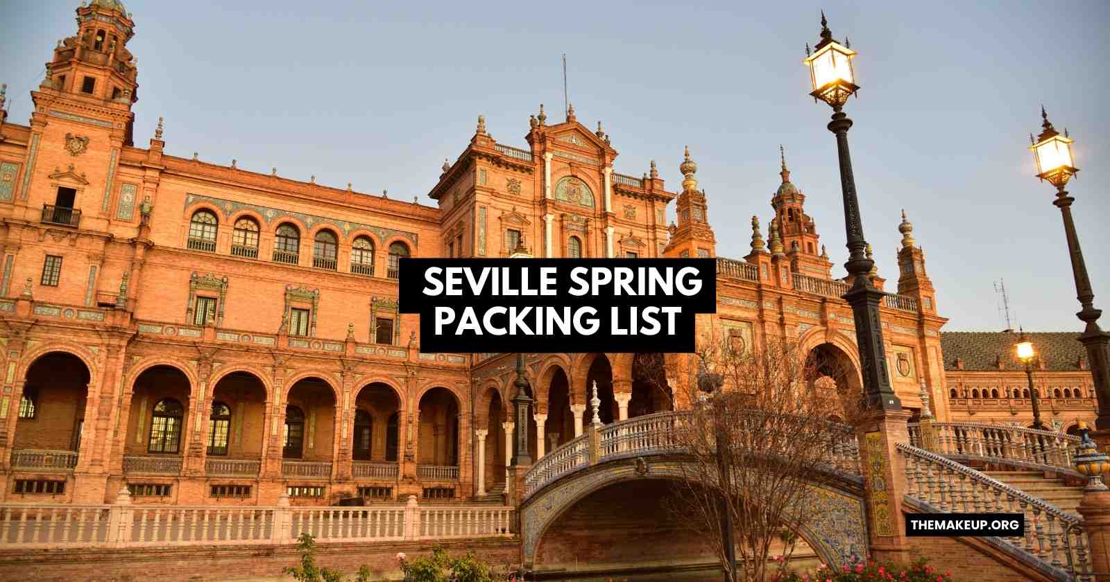 Seville Spring Packing List