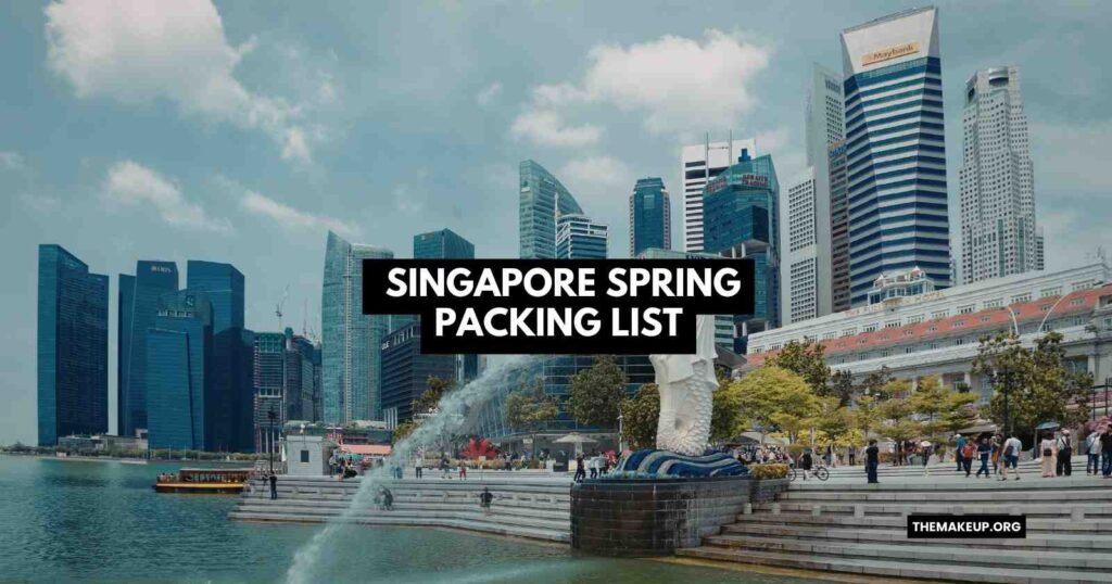 Singapore Spring Packing List feat.jpg