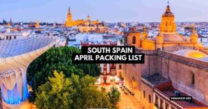 South Spain April Packing List feat.jpg