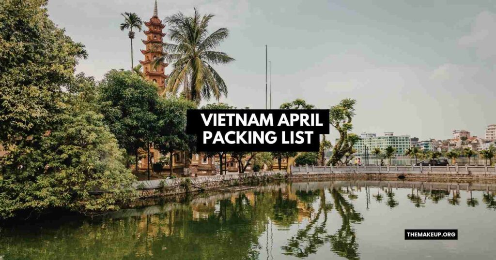 Vietnam April Packing List feat.jpg
