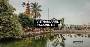 Vietnam April Packing List feat.jpg