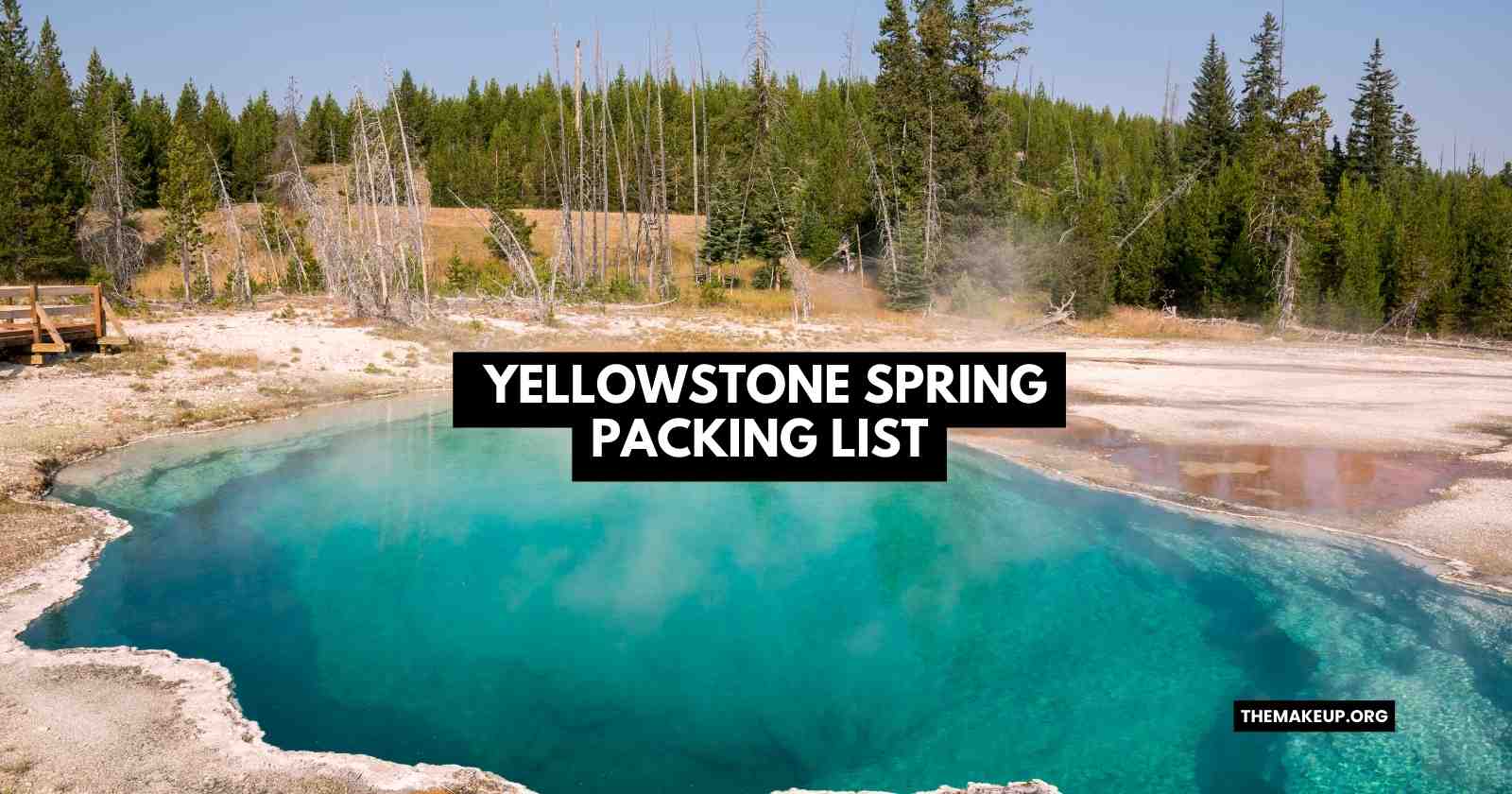 Yellowstone spring Packing List