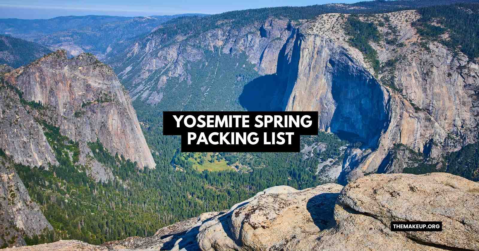 Yosemite Spring Packing List