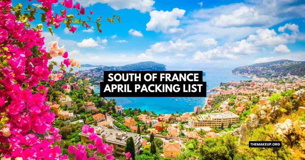 south of france April packing list feat.jpg