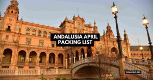 Andalusia April Packing List feat.jpg
