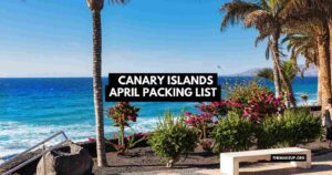 Canary Islands April Packing List feat.jpg
