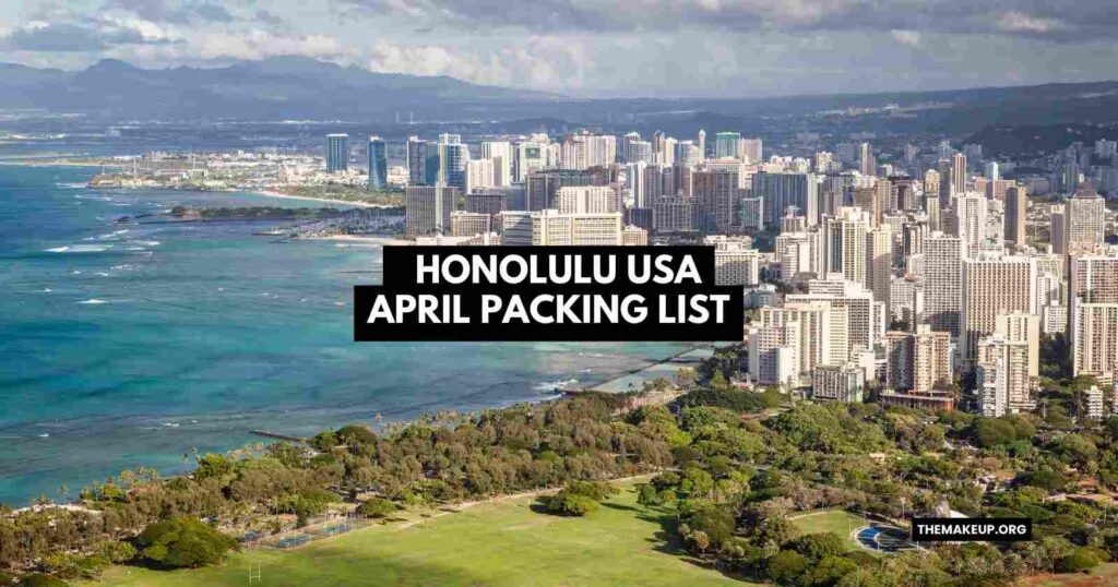 Honolulu USA April Packing List feat.jpg