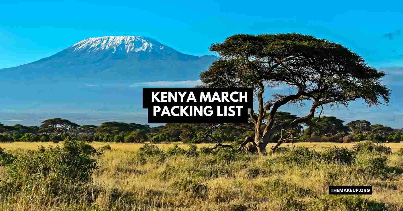 Kenya March Packing List