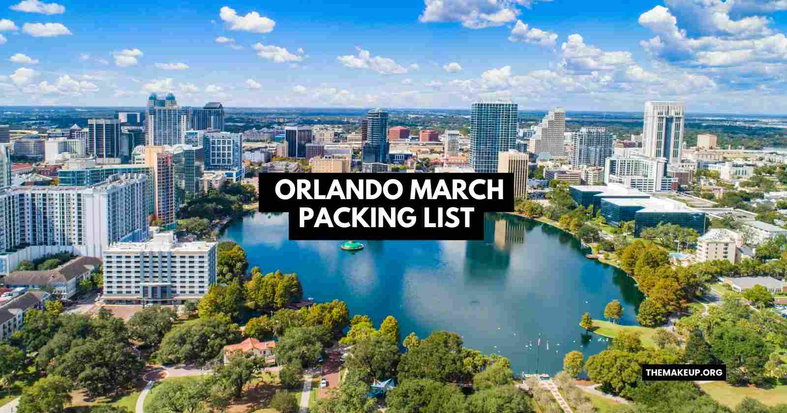 Orlando March Packing List