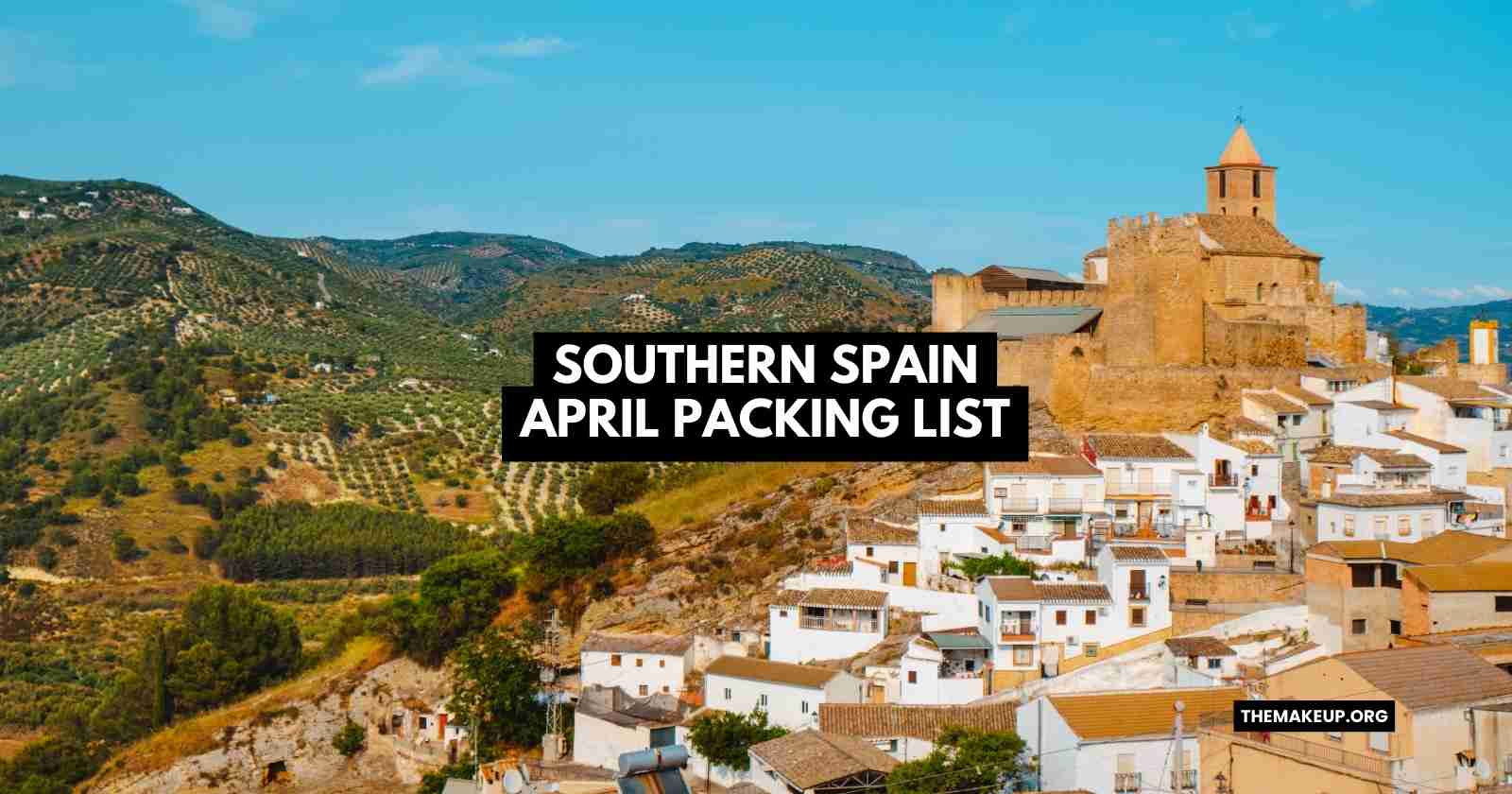 Southern Spain April Packing List