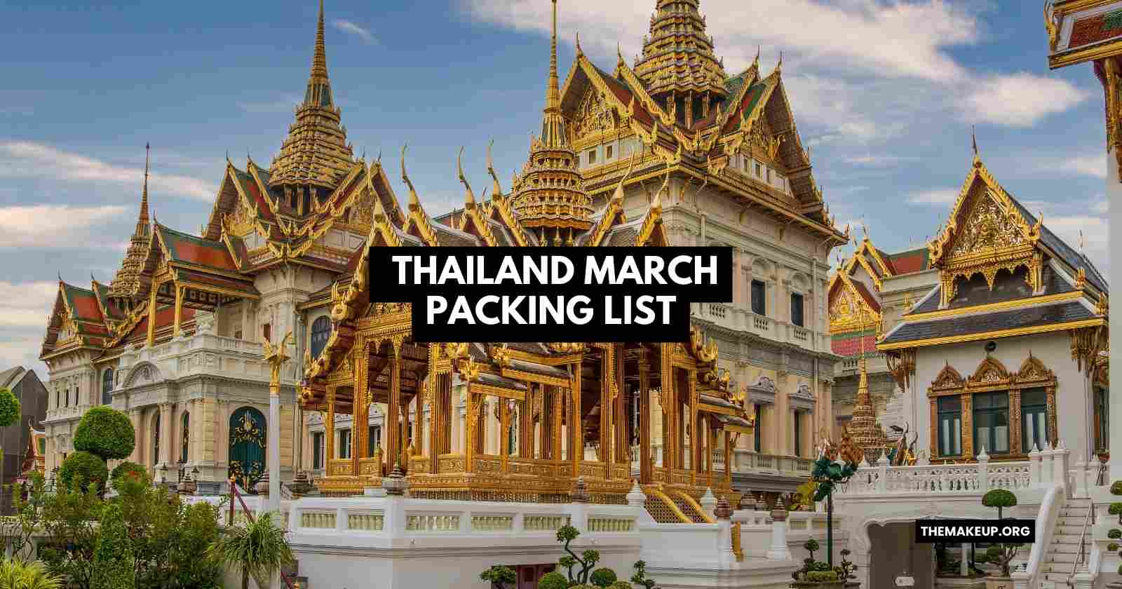 Thailand March Packing List