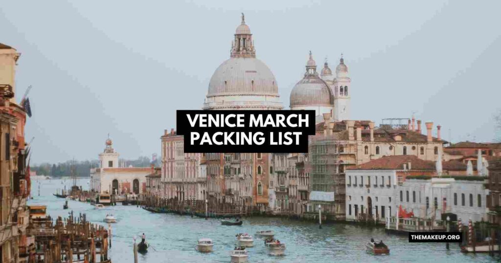 Venice March Packing List feat.jpg