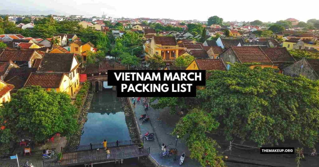 Vietnam March Packing List feat.jpg