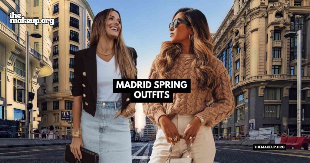 Madrid Spring Outfits Feat