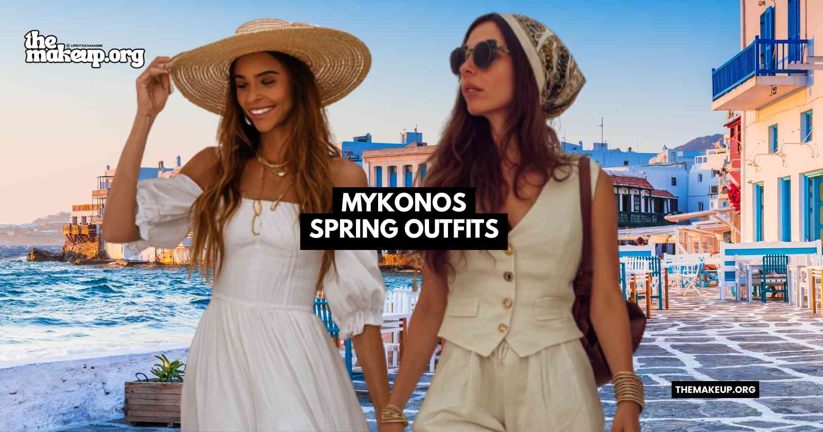 Mykonos Spring Outfits Feat