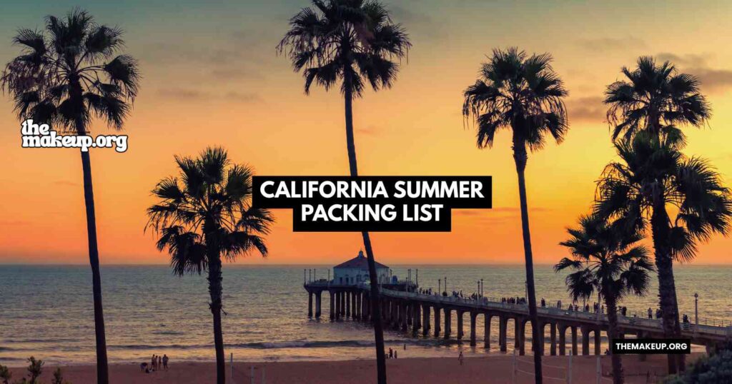 California Summer Packing List feat.jpg