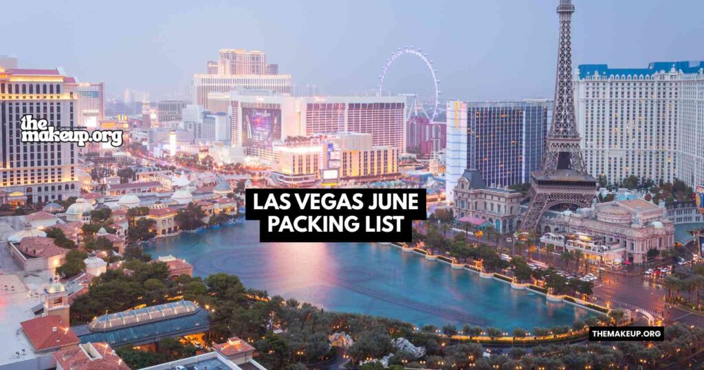 Las Vegas June Packing List feat.jpg