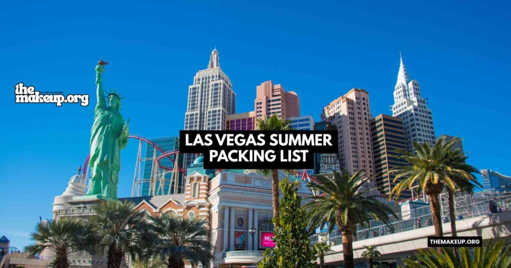 Las Vegas Summer Packing List feat.jpg