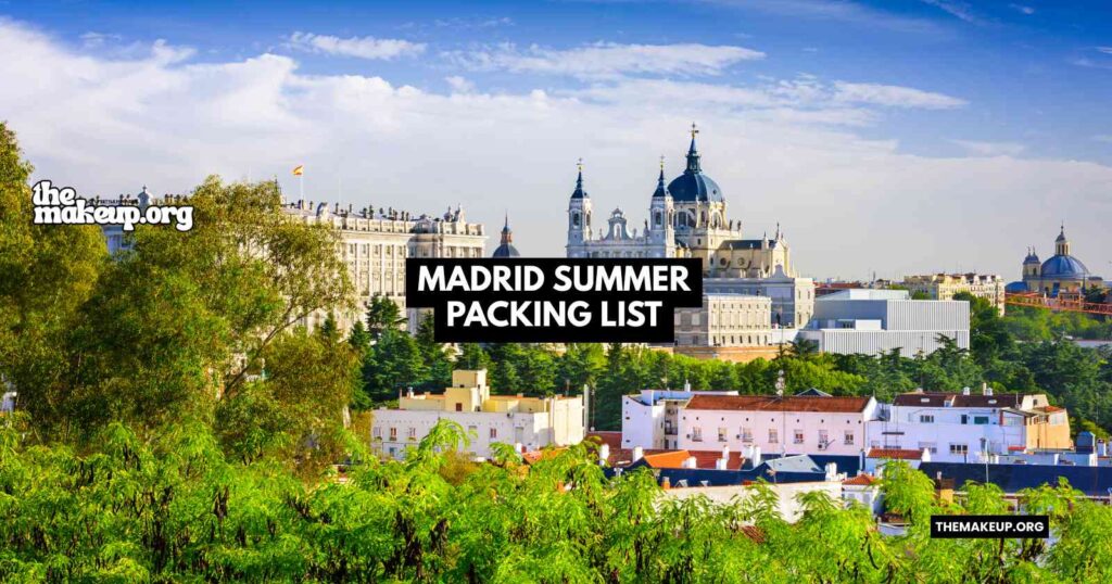 Madrid Summer Packing List feat.jpg