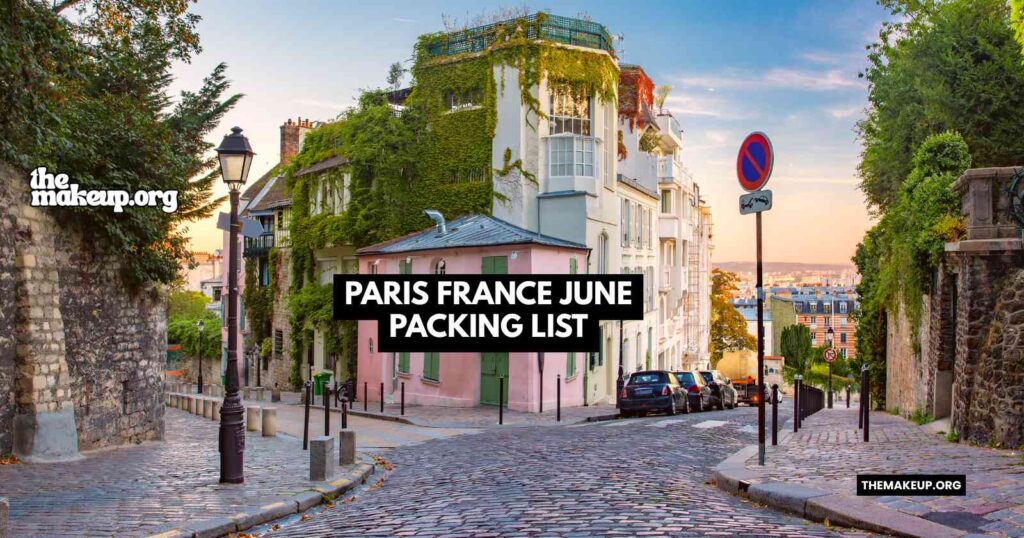Paris France June Packing List feat.jpg