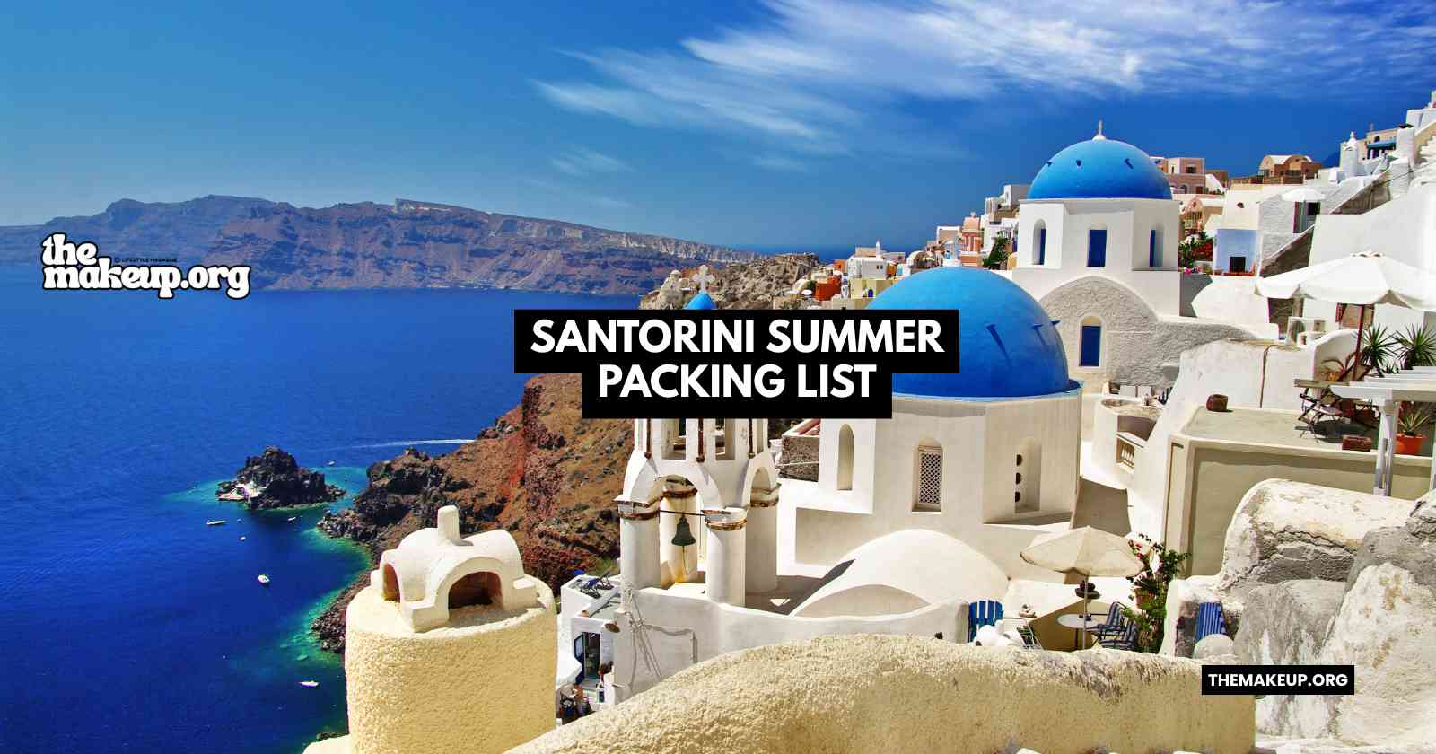 Santorini Summer Packing List