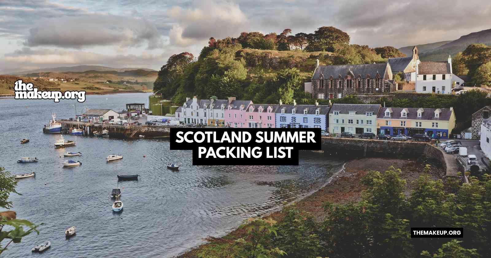 Scotland summer packing list