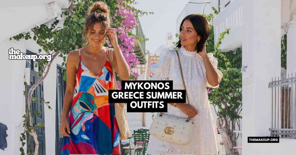 Mykonos Greece Summer Outfits Feat