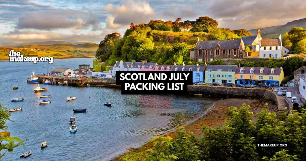 Scotland July Packing List feat.jpg