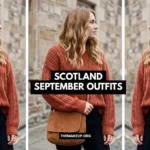 Scotland September Outfits Feat