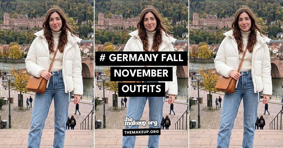 Germany Fall November Outfits Feat